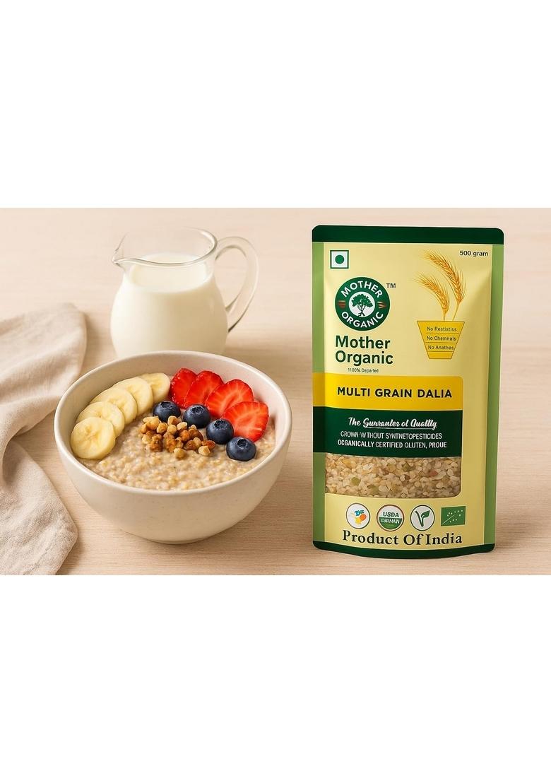Mother Organic Multigrain Dalia 500G | 100% Certified Organic Blend Of 7 Whole Grains | High Fibre, Protein-Rich, And Energy-Boosting Breakfast | No Chemicals Or Preservatives | Product Of India (500 Gram)