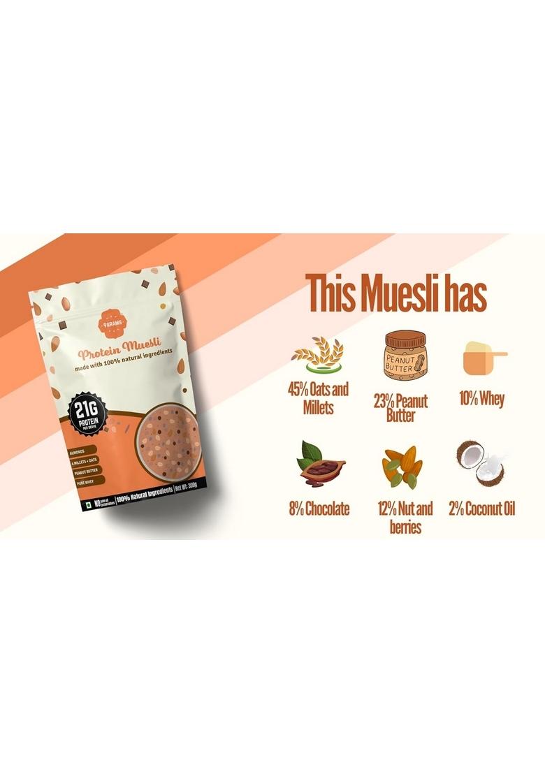 9Grams High Protein Muesli, 300G With 21G Protein/Serving. Made With Whey & Soy Protein, 4 Millets, Oats Wholegrain, Peanut Butter And Dark Chocolate, High Fibre, Low Carbs, No Preservatives And No Palm Oil