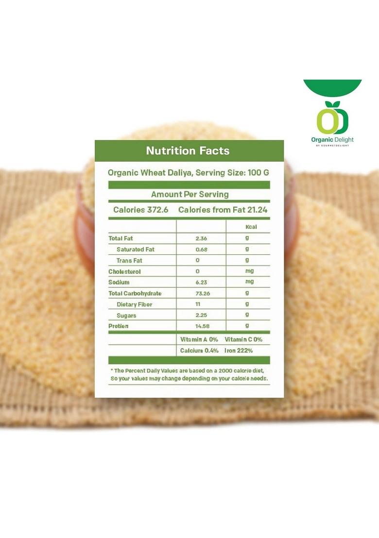 Organic Delight Wheat Daliya/Dalia Rich In Fibre 500 Gm