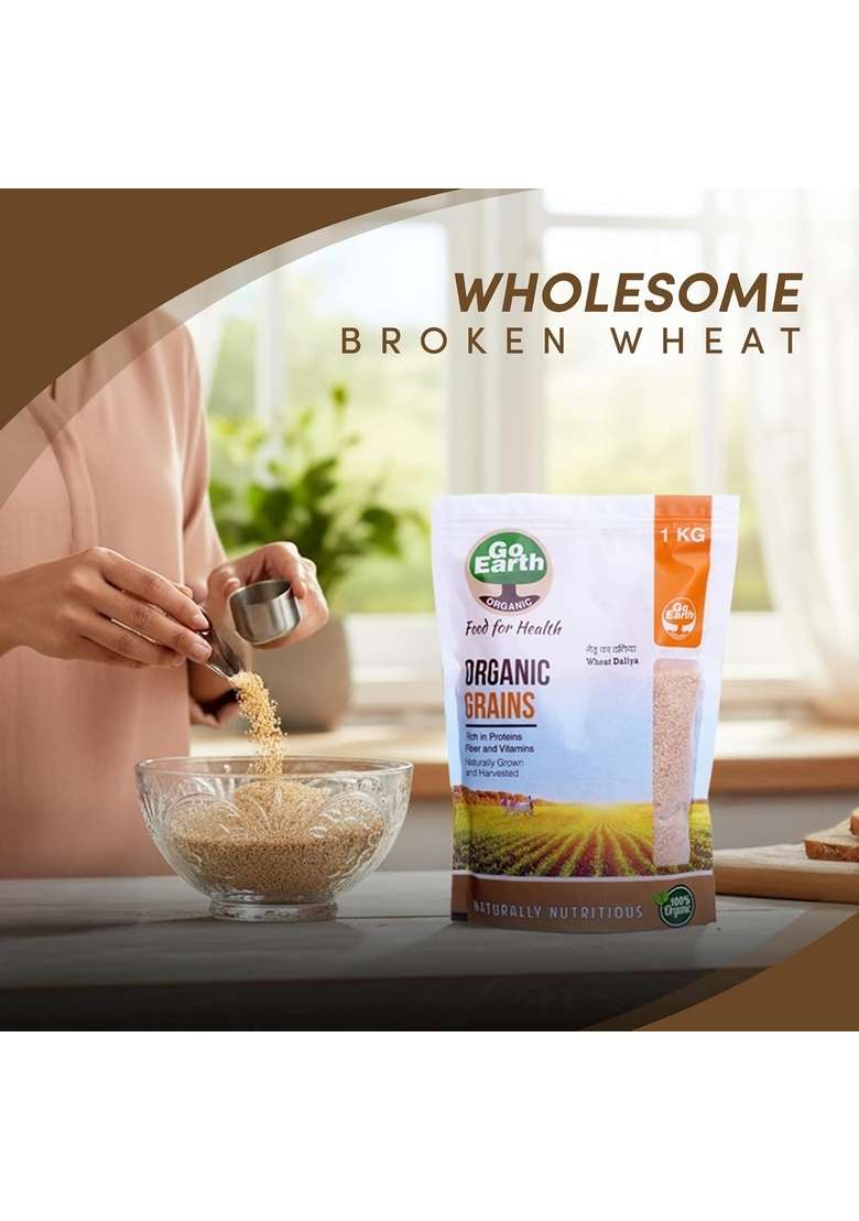 Go Earth Organic Wheat Dalia, 1Kg | Broken Wheat Superfood | High Protein, Iron, Zinc & Fiber | Healthy Food For Breakfast, Porridge & Pulao - Indya
