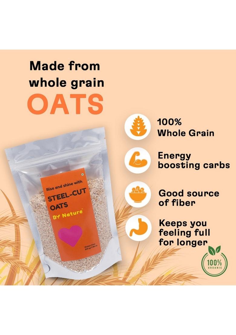 By Nature Steel Cut Oats 200G | 100% Natural Whole Grain | High-Fiber | Healthy Breakfast | Protein Rich | Healthy & Delicious | Efficient On Reducing Weight & Cholestrol | High Protein Oats
