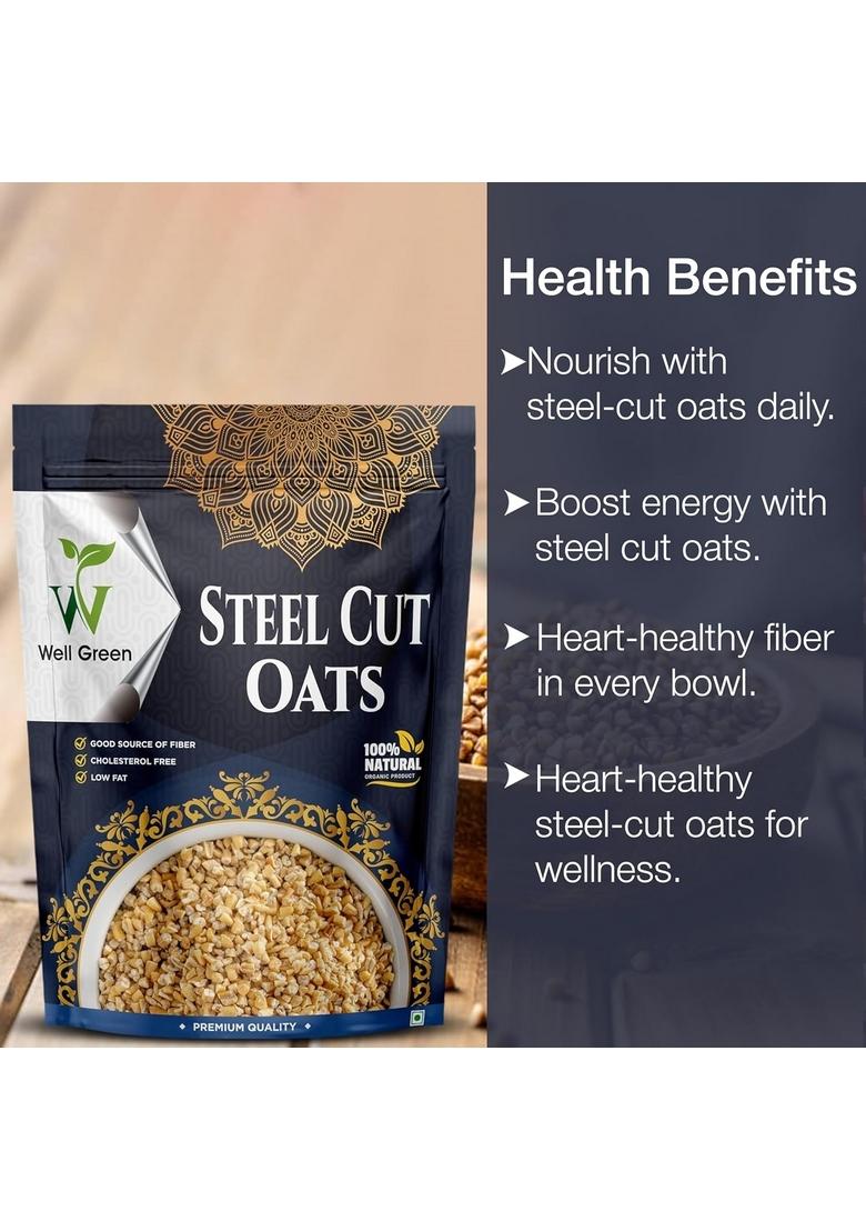 Well Green 100% Natural Steel Cut Oats 1Kg High Protein Oats For Your Healthy Breakfast