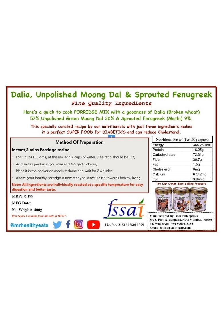M.R Healthy Eats- Organic Dalia, Moong & Sprouted Fenugreek Mix In Food-Grade Container Tin 400G