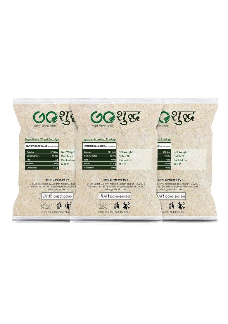 Goshudh Gehun Daliya (Wheat Porridge)| 1Kg Each (Pack Of 3)| Combo Offer|Cold Grinded With All Essential Nutrients| Artificial Flavors Or Colours | Immunity Booster|Improves Metabolism| Healthy & Fibre Rich