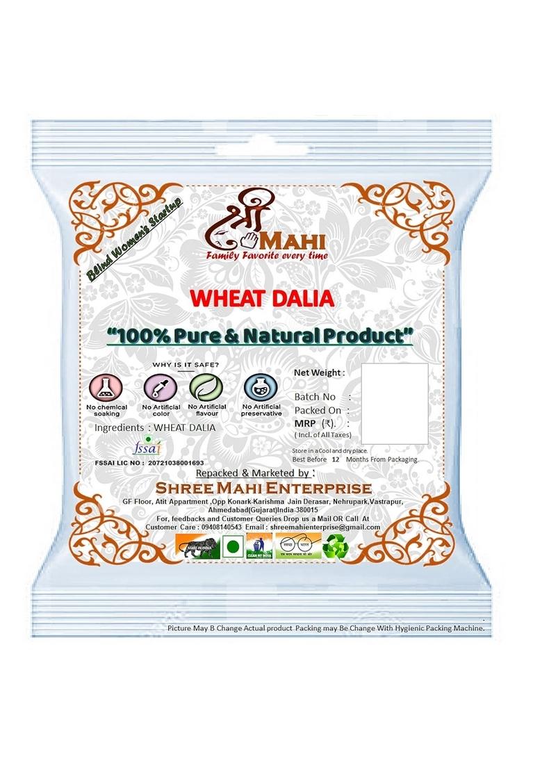 Shree Mahi Dalia 100% Natural, Healthy And Chemical Free (500 Gram)