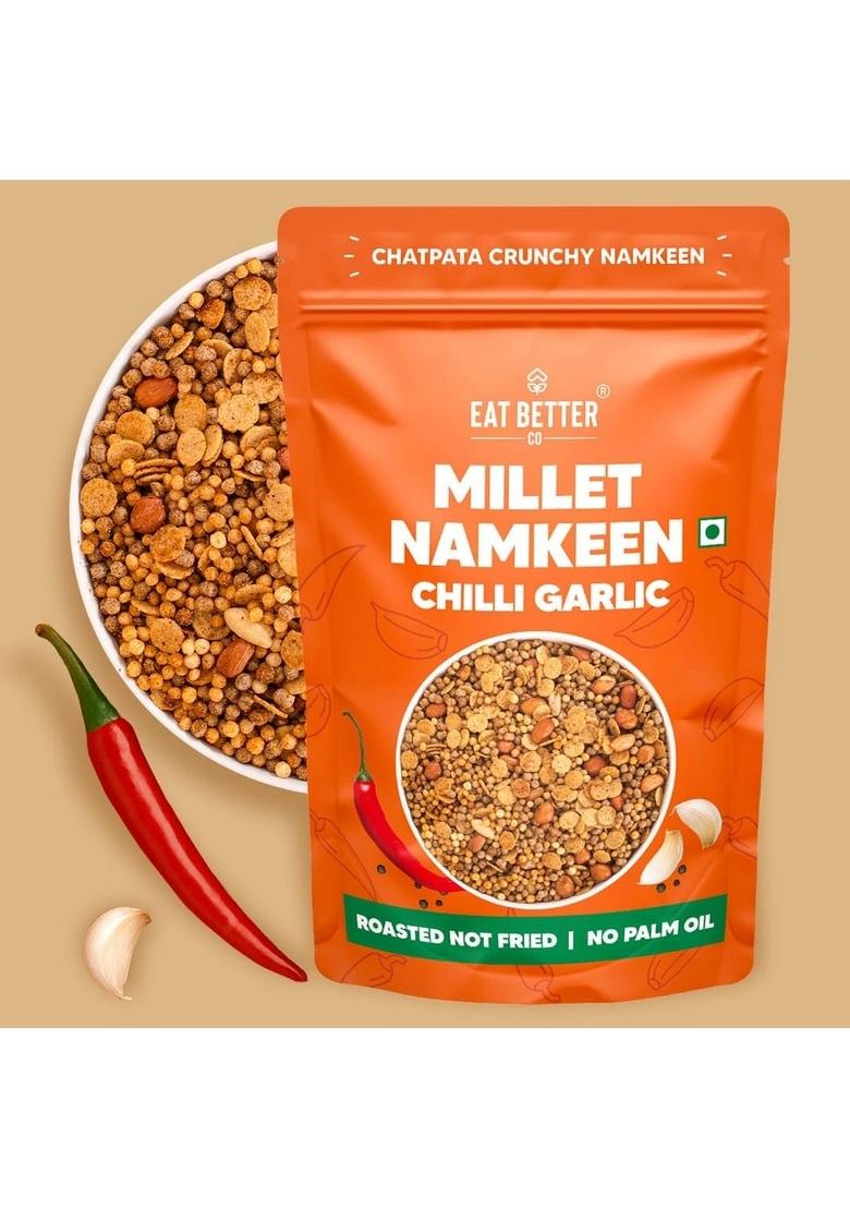 EAT BETTER CO Millet Namkeen Chilli Garlic Chatpata, Healthy Snack Roasted, Not Fried | No Palm Oil Replacement of Chips & Bhujia 100 grams