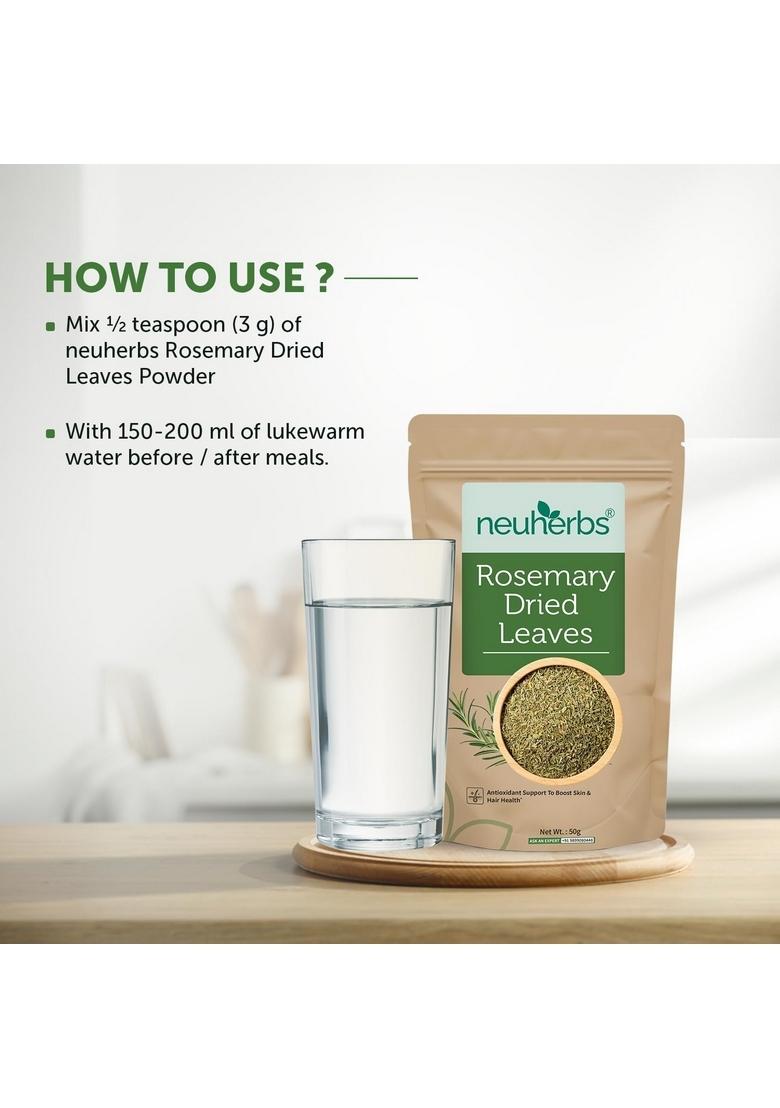 Neuherbs Rosemary Dried Leaves 50g (Pack of 1) | Rich in Antioxidants for Skin & Hair 100% Natural, No Additives Ideal Growth, Seasoning Food, Herbal Tea