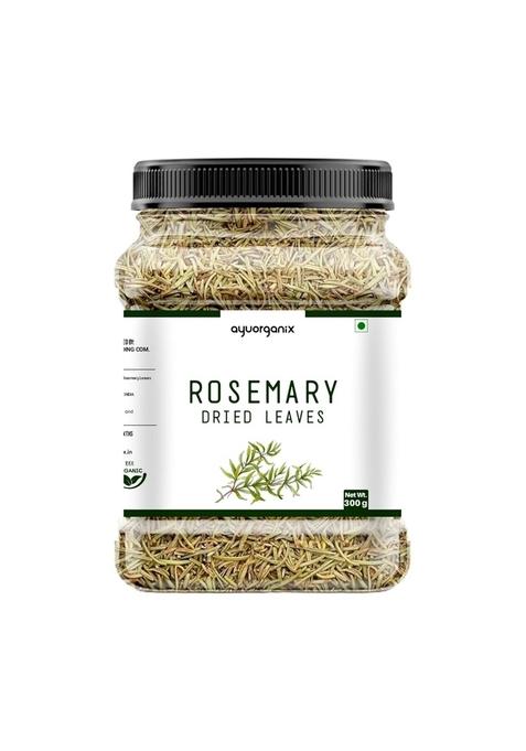 AYUORGANIX Rosemary Leaves 300g 100% Natural & Aromatic Dried Herb | Culinary Grade for Cooking, Tea, Hair Care Skin Use Rich in Antioxidants Herbal Spice Seasoning Wellness