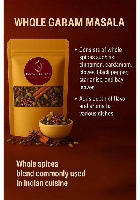 ROYAL SELECT ONLY THE FINEST Sabut Garam Masala | Perfect for Veg & Non Curries, Gravies, Rice, and More No Artificial Additives Shahi Made in Small Batches 100% Natural Ingredients 200gm