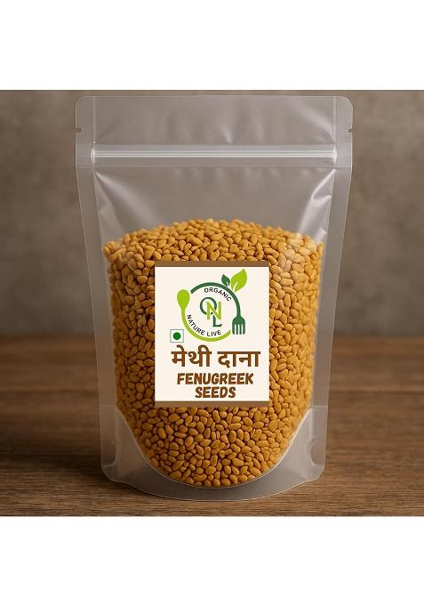Organic Nature Live Natural Fenugreek Seeds | Methi Dana Whole Rich In Fibre & Iron Ideal For Cooking, Sprouting Home Remedies