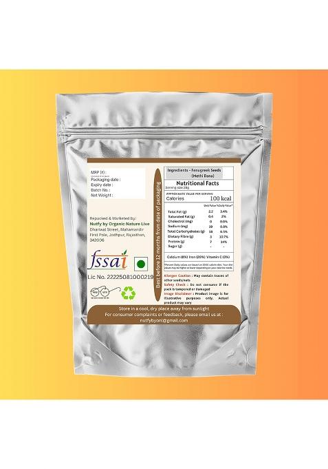 Organic Nature Live Natural Fenugreek Seeds | Methi Dana Whole Rich In Fibre & Iron Ideal For Cooking, Sprouting Home Remedies