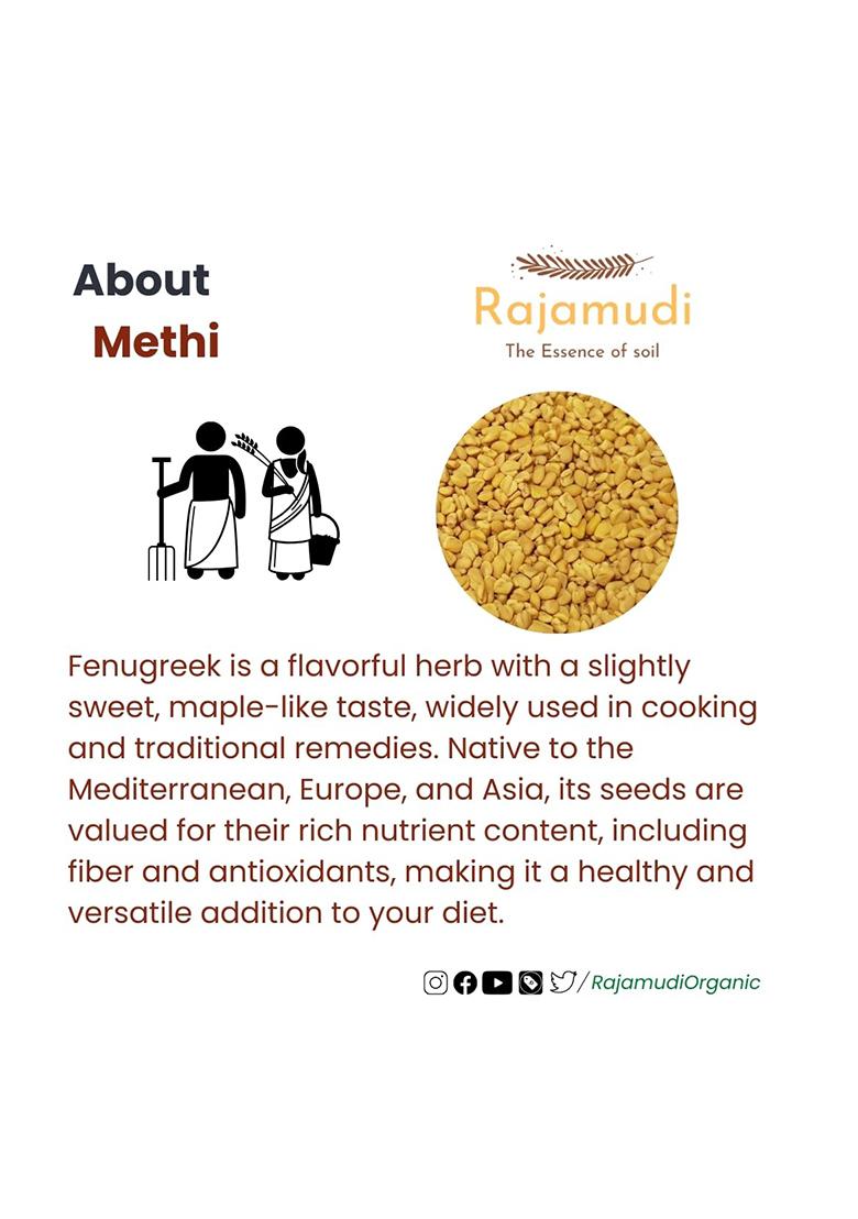 Rajamudi Organics Organic Meethi (Fenugreek Seeds) | Raw & Unpolished Supports Digestion (100 G)