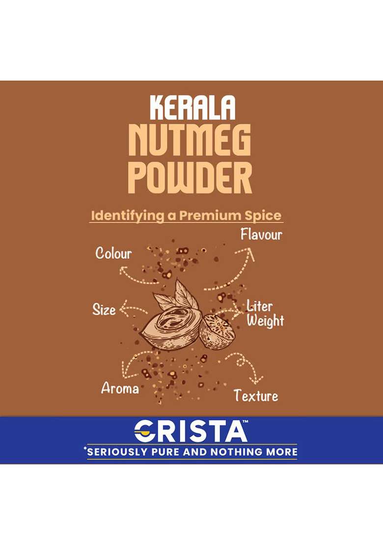 Crista Nutmeg Powder | Ground Jaiphal Zero Added Colours, Fillers, Additives & Preservatives Farm Fresh, Premium Grade Quality, Natural Fresh 50Gms - Indya