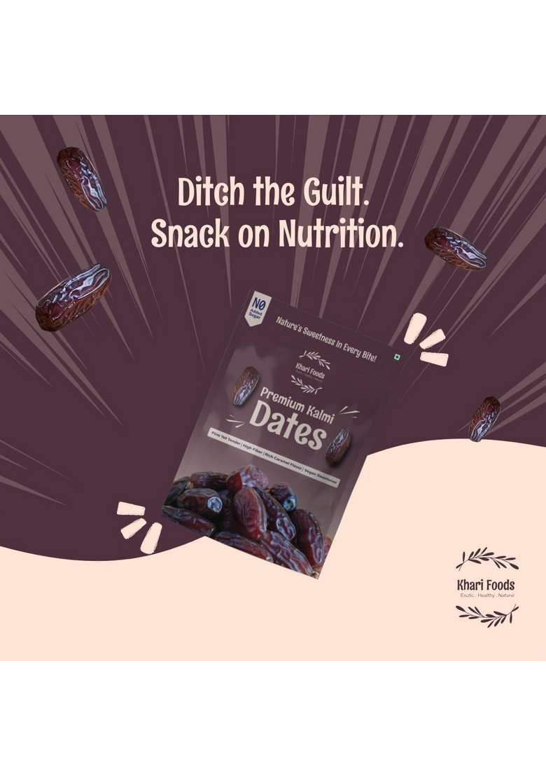 Khari Foods Premium Kalmi Dates High Fibre Soft Dry Fruit Khajur Khajoor Energy Health Snacks No Added Sugar - Indya