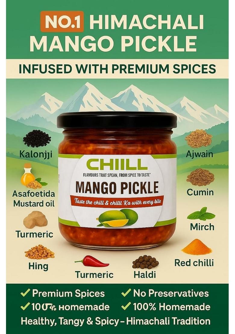 Chiill Premium Sweet And Sour Mango Pickle Aam Ka Aachar Homemade Style