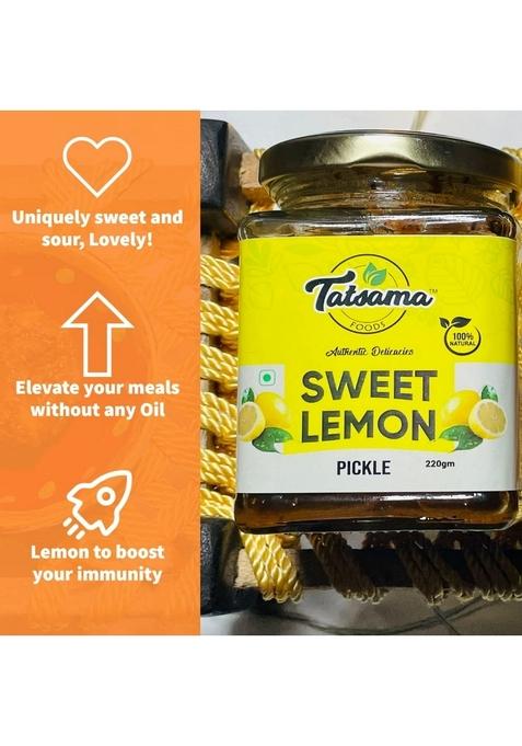 Tatsama Foods Lemon Pickle|Sweet|220 Gm