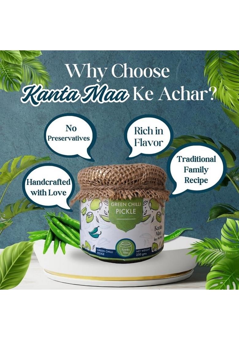 Kanta Maa Green Chilli Pickle | Natural Homemade Taste Hygienic Preparation Packing 250G