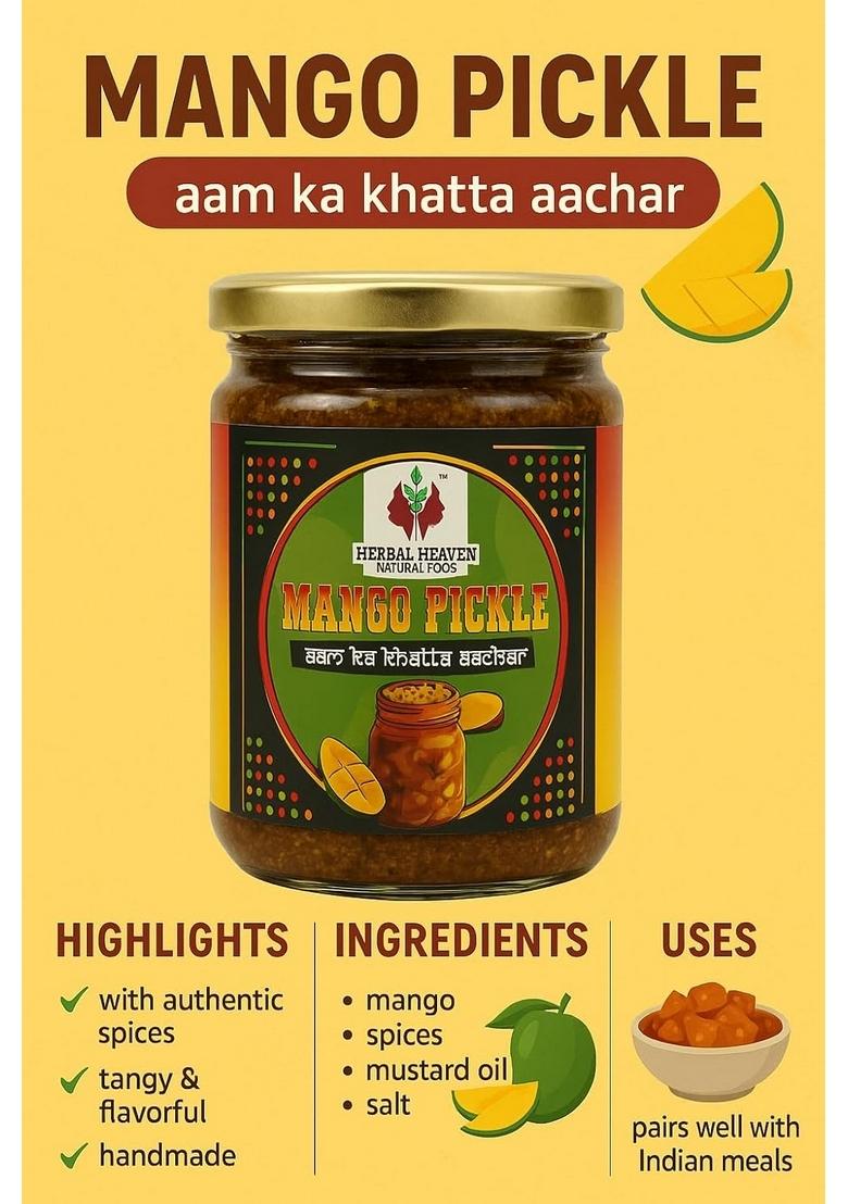 Herbal Heaven Natural Food Mango Pickle | Traditional Indian Achar Made With Raw Authentic Spices Tangy Zesty Spicy Homemade Flavor 100 No Preservatives Classic