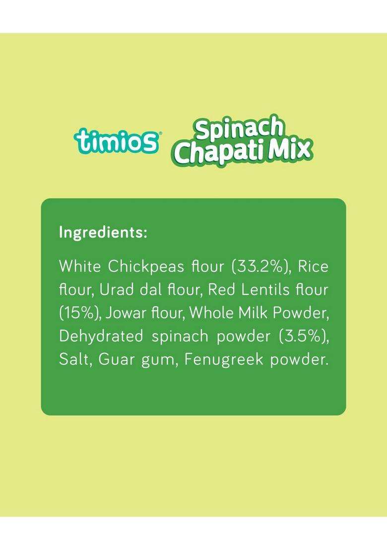 Timios Multipurpose Chapati Mix | No Maida, Palm Oil, Gluten Free Rich In Fiber, Iron & Protein Healthy Nutritious Easy To Cook 300G (Spinach) - Indya