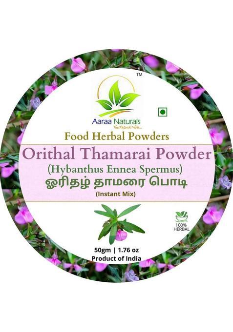 Aaraa Orithal Thamarai Powder (Hybanthus Ennea Spermus) 50 G