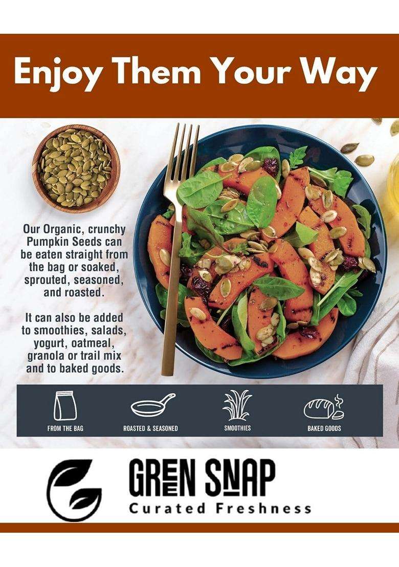 Green Snap Premium Raw Pumpkin Seeds High Protein Superfood For Snacking Keto Weight Loss Rich In Magnesium Zinc Fiber Natural Crunchy Seeds 200Gm - Indya