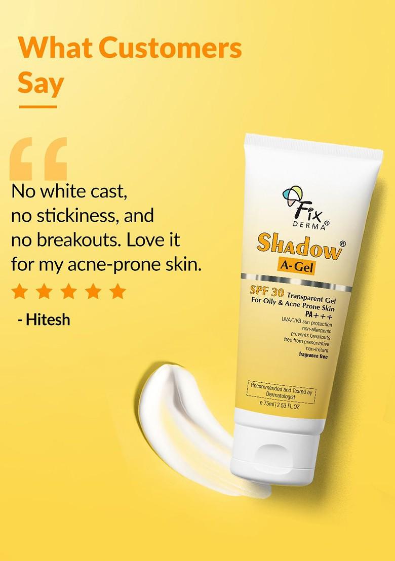 Fixderma Shadow A Gel Spf 30 Sunscreen For Acne Prone Skin Non Greasy 75Gm
