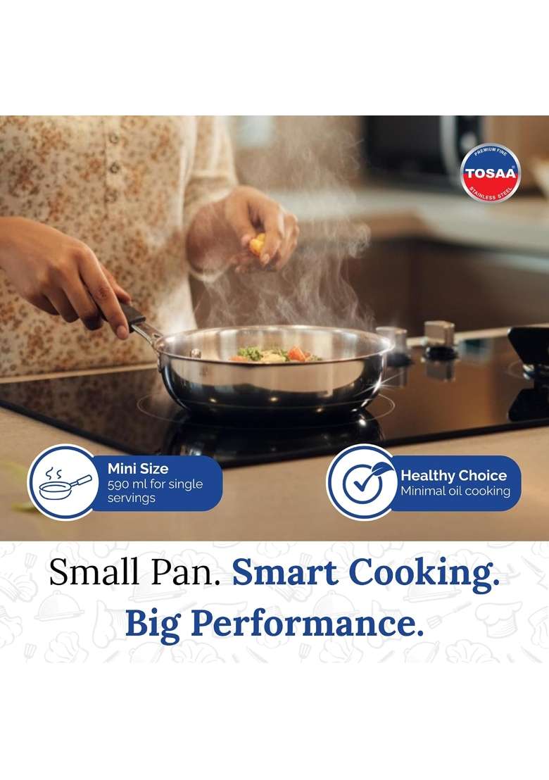 Tosaa Triply MINI Fry PAN- 3-Ply Stainless Steel | 0.5 L | 0.5 Qt | Induction Compatible | Non-Stick - Indya