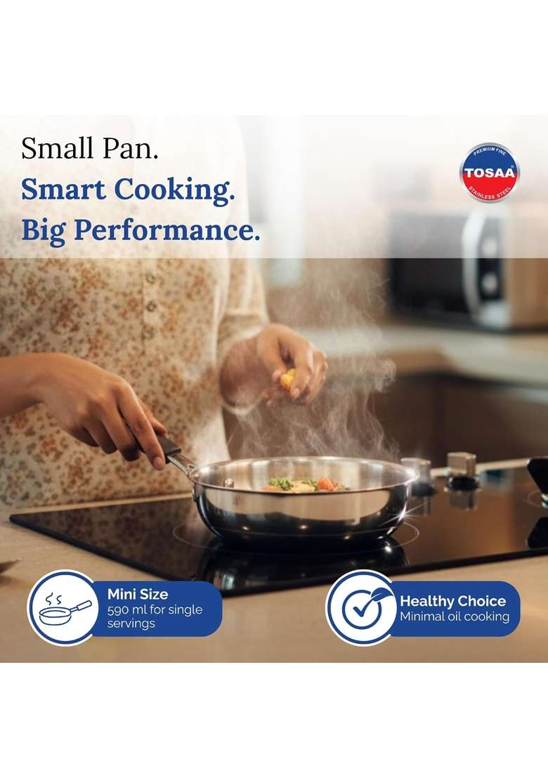 Tosaa Triply MINI Fry PAN- 3-Ply Stainless Steel | 0.5 L | 0.5 Qt | Induction Compatible | Non-Stick - Indya