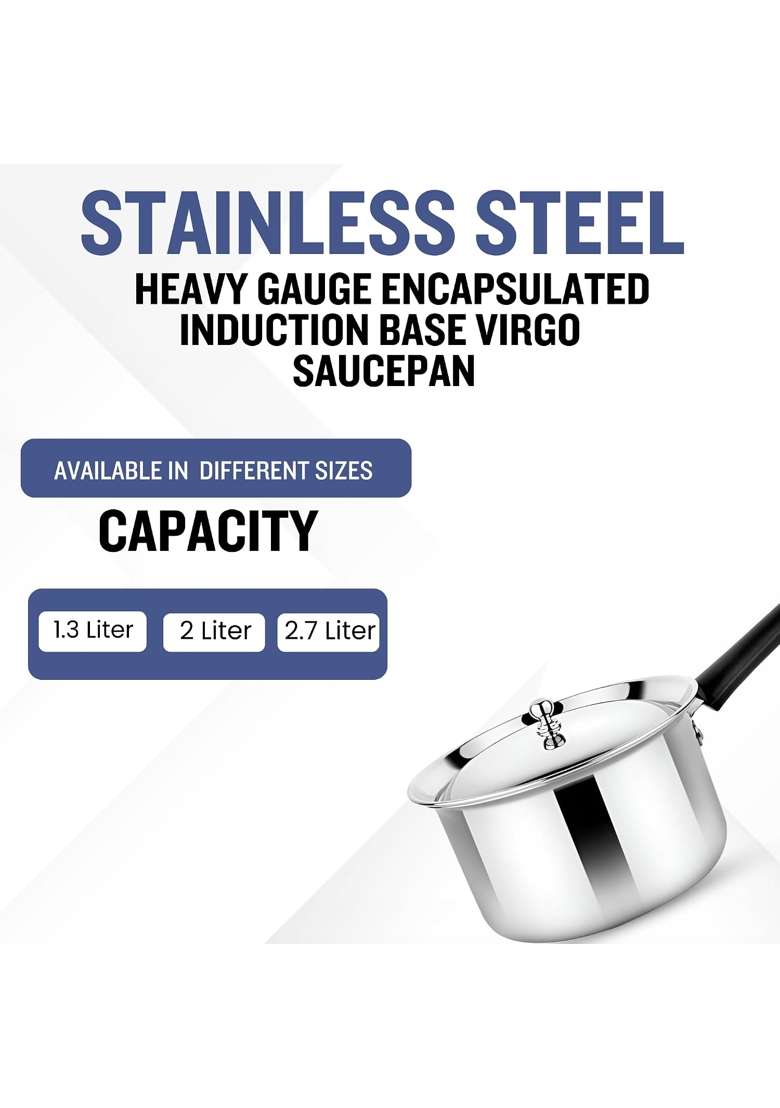 Prabha Heavy Gauge Encapsulated Base Stainless Steel Induction Base Virgo Saucepan | 2 L | 2.1 Qt | 18 cm | 7.1 Inch | With Lid - Indya