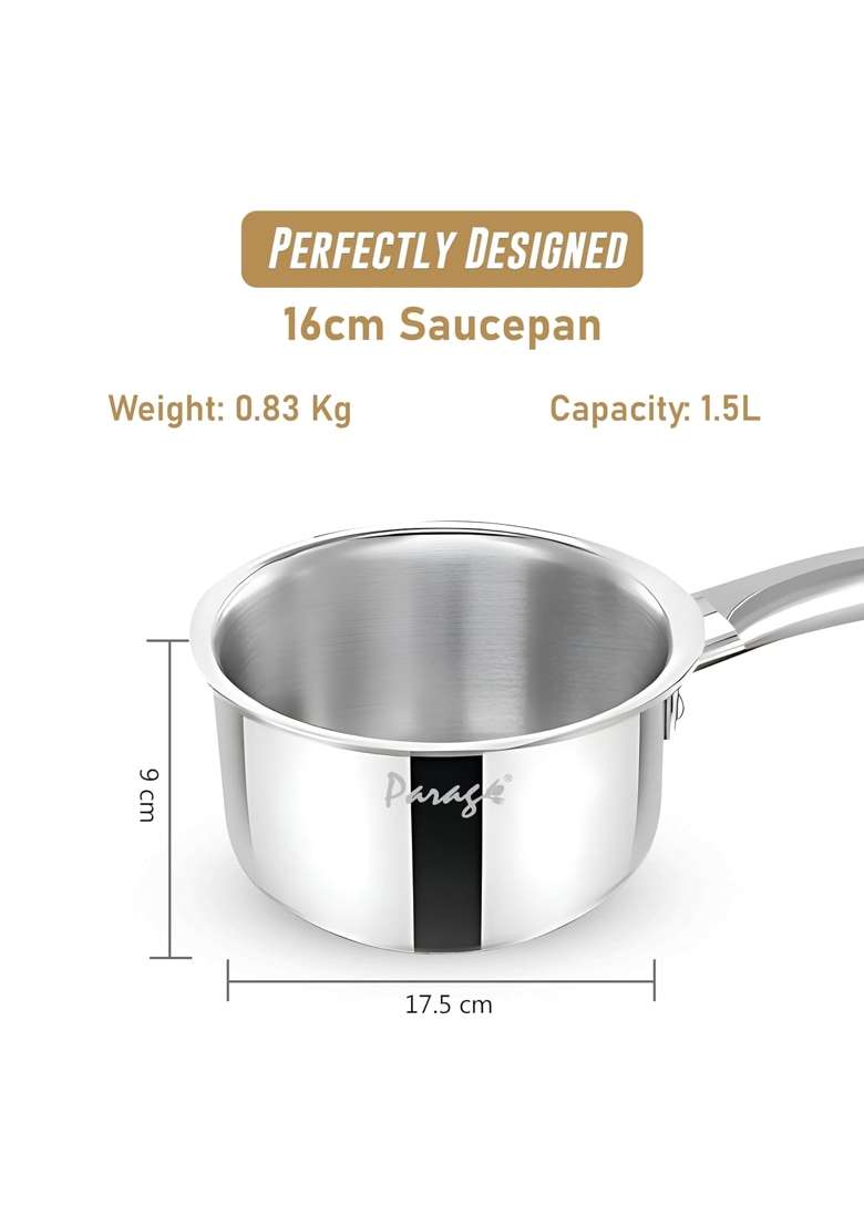 Parage Triply Stainless Steel Sauce Pan | 1.5 L | 1.6 Qt | 16 cm | 6.3 Inch | Induction Compatible | Heavy Bottom - Indya