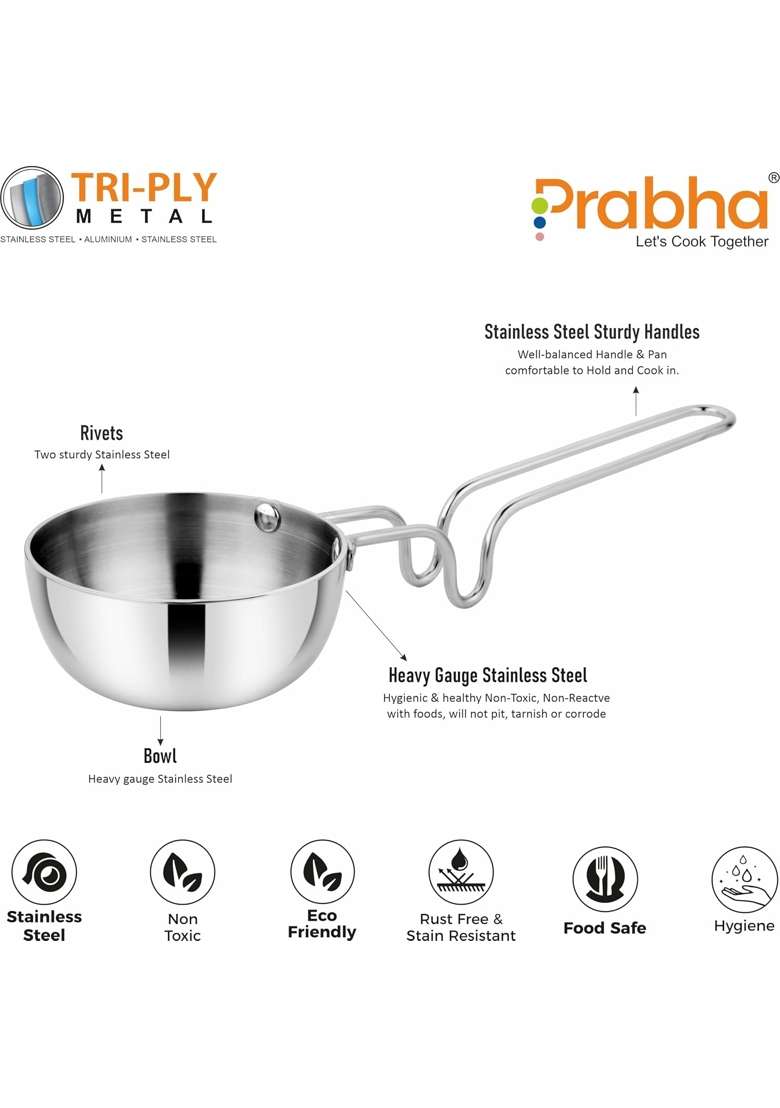 Prabha Tadka Pan Stainless Steel Tadka Pan Capacity | 250 ml | 8.5 fl oz | 11 cm | 4.3 Inch | Induction Compatible - Indya