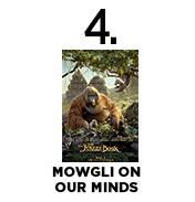 Mowgli on Our Mind